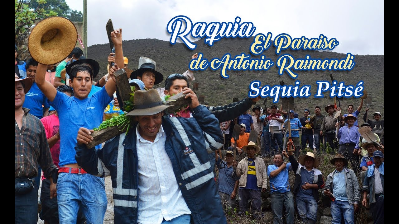 RAQUIA El Paraiso de Antonio Raimondi