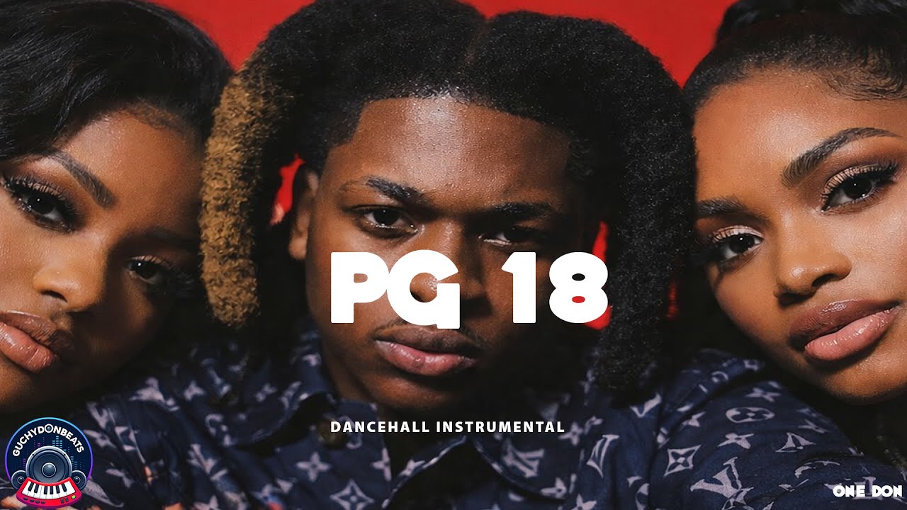Dancehall Riddim Instrumental 🇯🇲 | PG 18