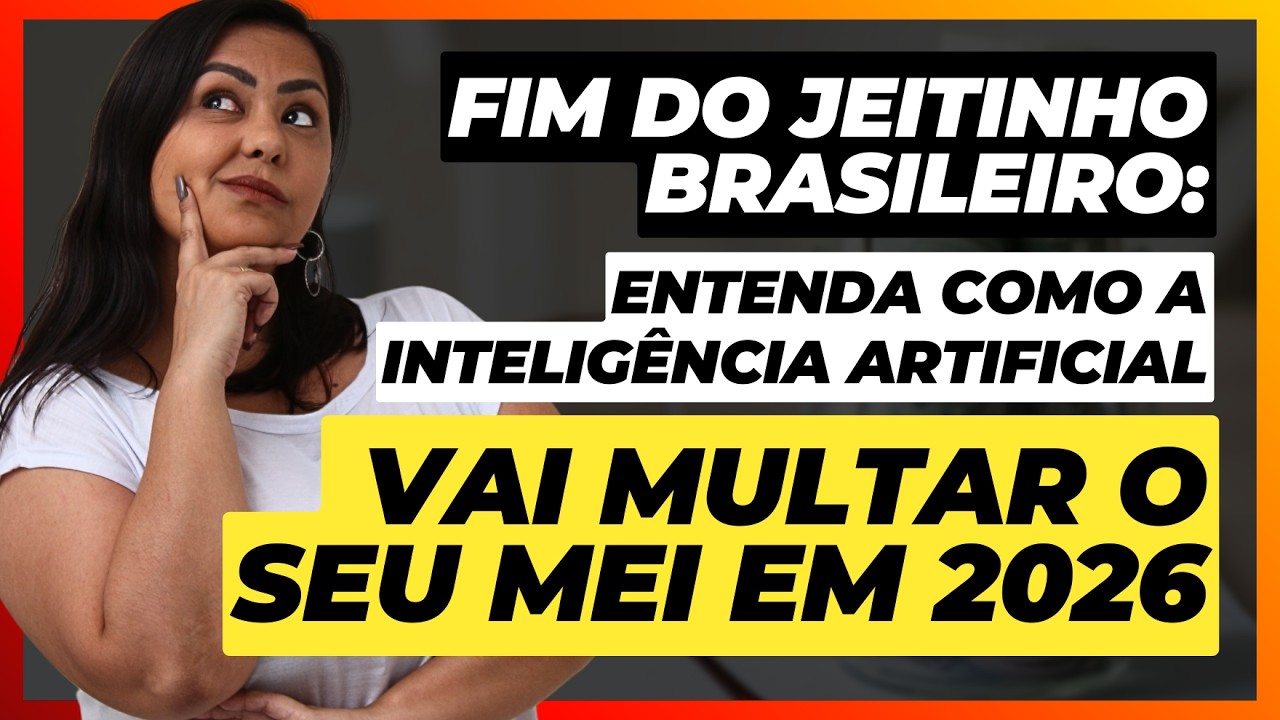 O Fim do Jeitinho Brasileiro: Como a Inteligência Artificial vai multar o seu MEI em 2026