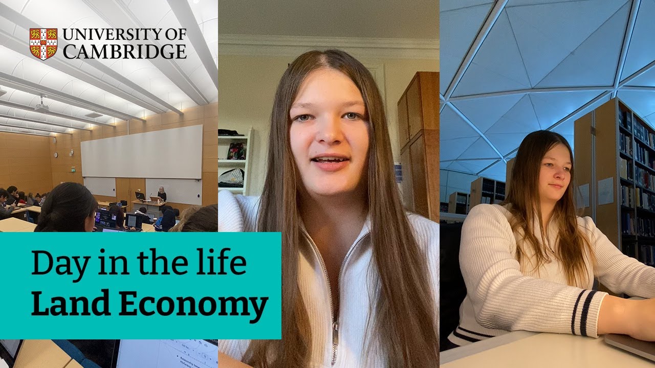 Day in the life of a Cambridge Land Economy student