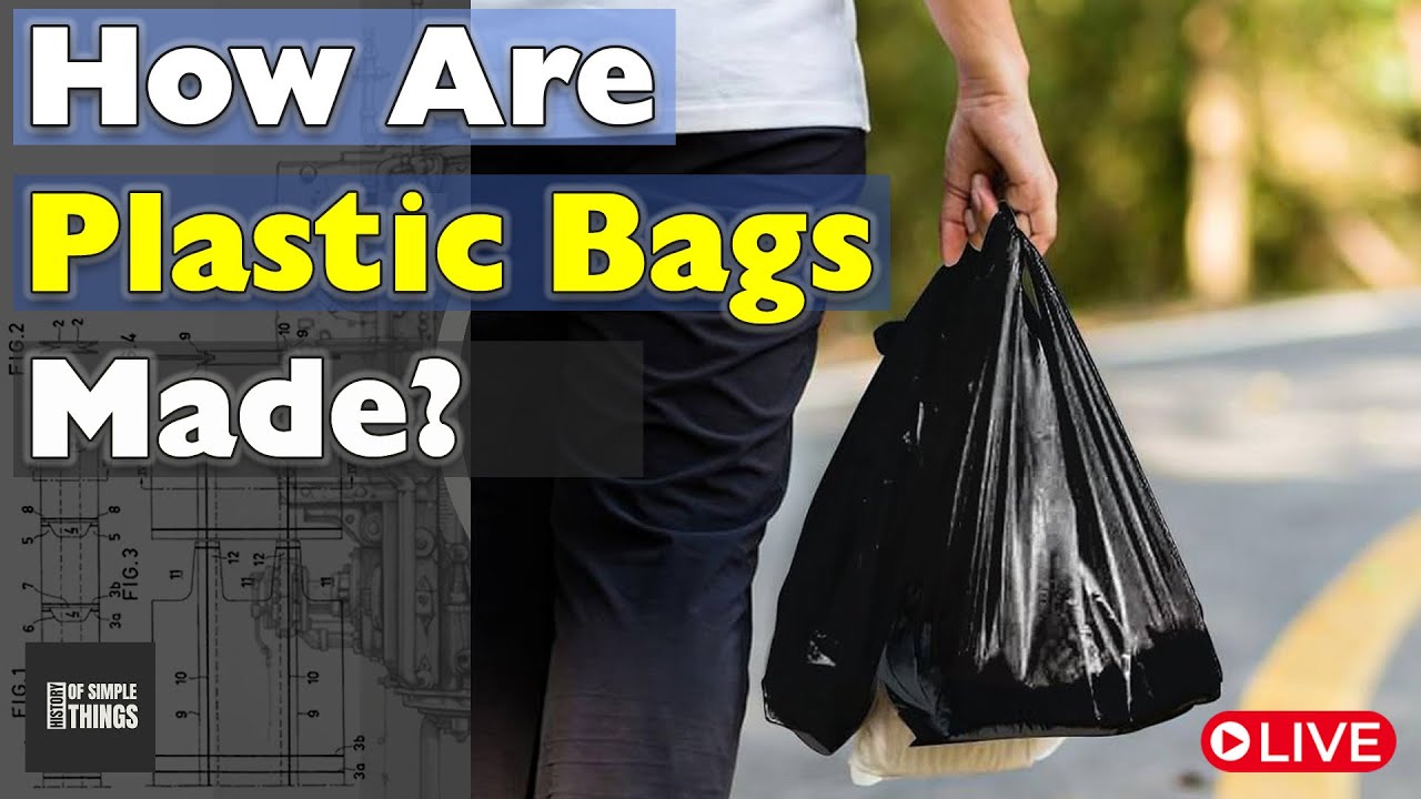 How Are Plastic Bags Made? | The Intriguing History of Plastic Bag Production