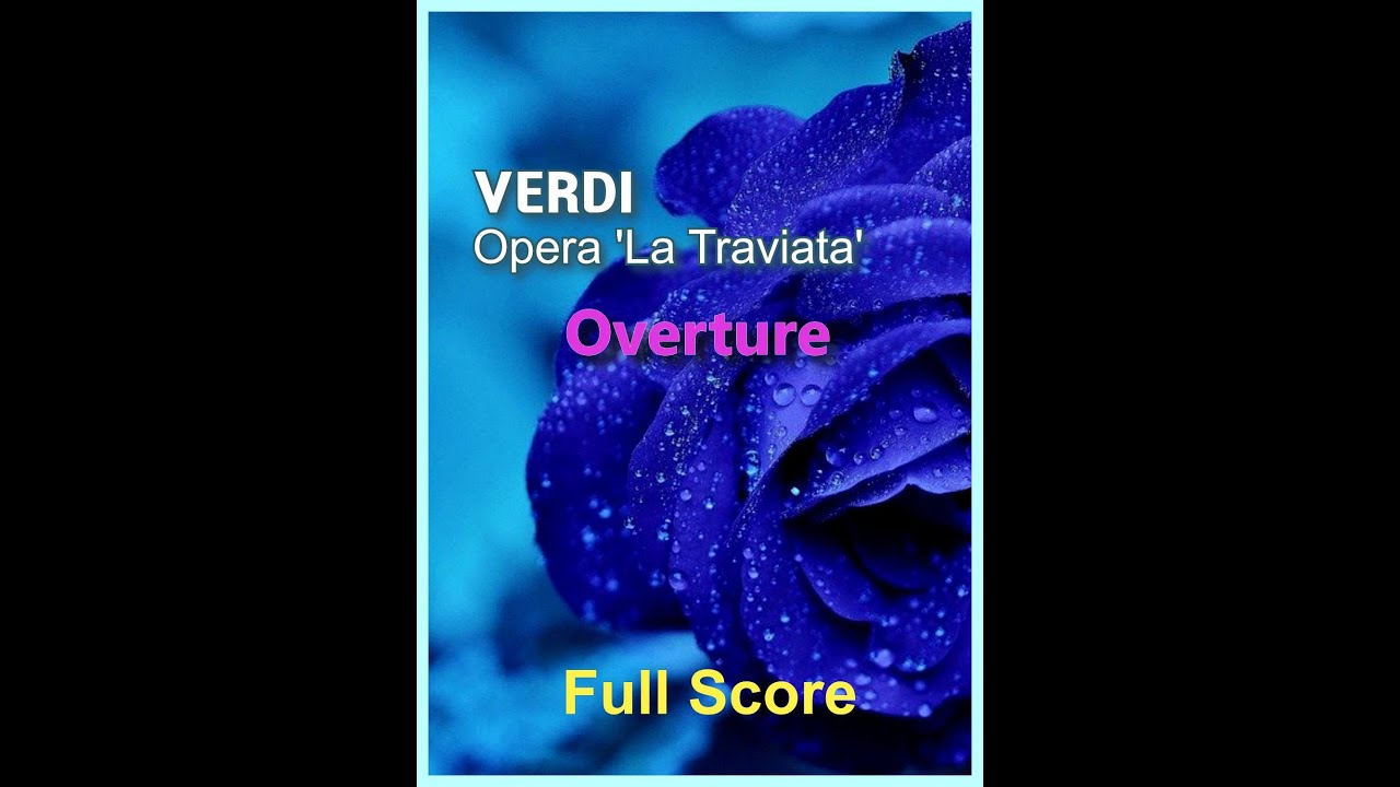 G. Verdi Opera La Traviata Overture Full Score / 베르디 오페라 라 트라비아타 서곡