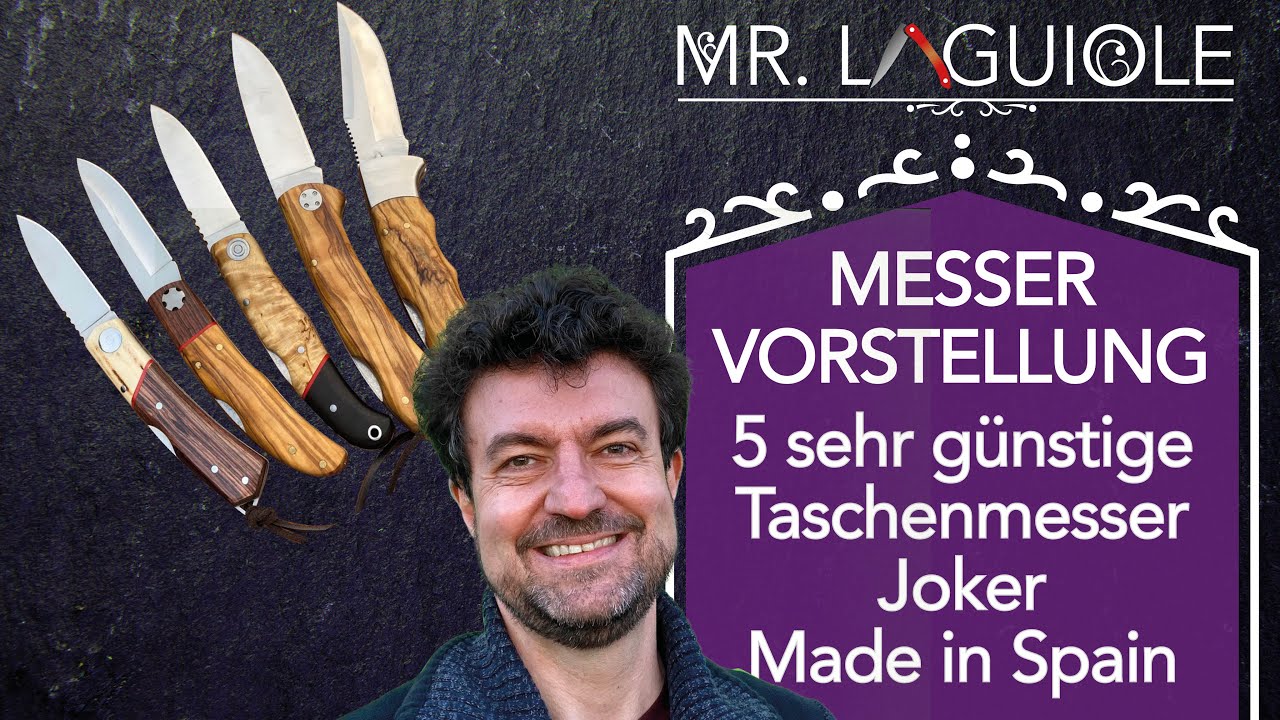 5 sehr günstige Taschenmesser von Joker, Made in Spain, präsentiert von Mr. Laguiole
