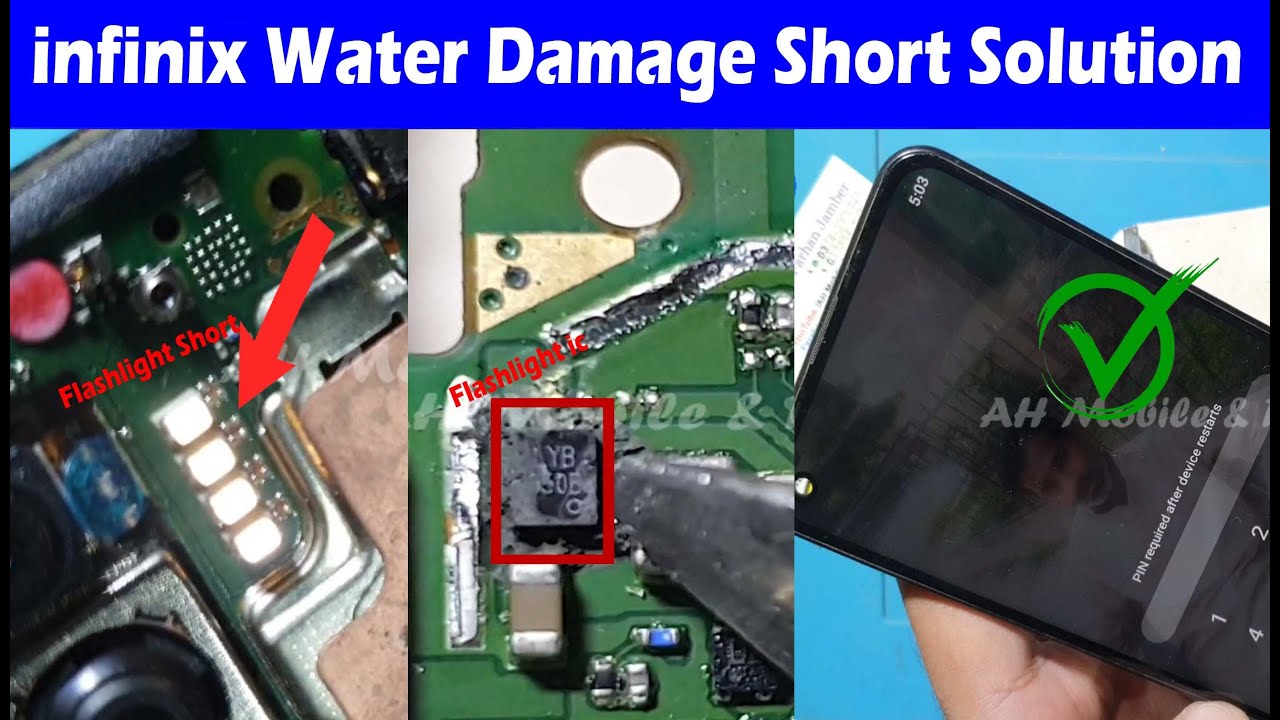 Infinix Hot 9 (X655) Water Damage Flashlight Short ic Repair Restarting Problem