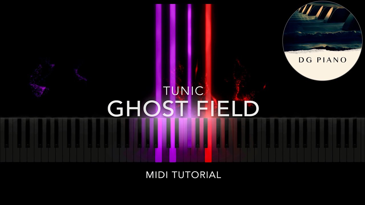 Tunic - Ghost Field (Piano Tutorial) + Sheet Music