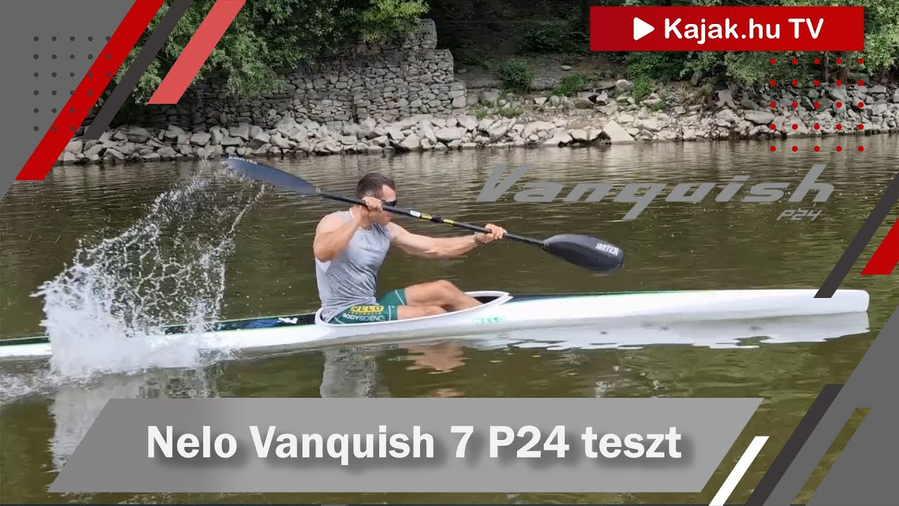 NELO Vanquish 7 P24 teszt I Kajak.hu