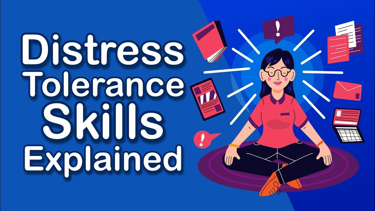 How To Use DBT Distress Tolerance Skills To Calm Anxiety And Stress