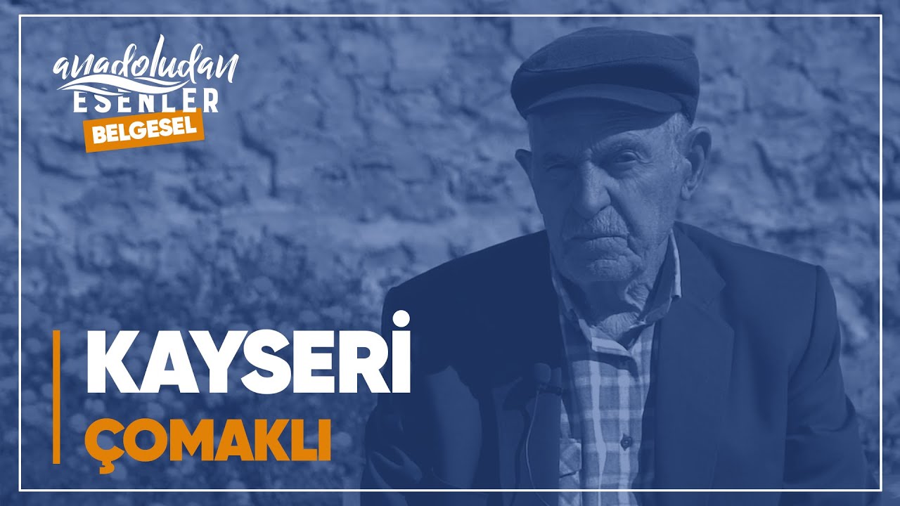 Kayseri - Çomaklı | 
