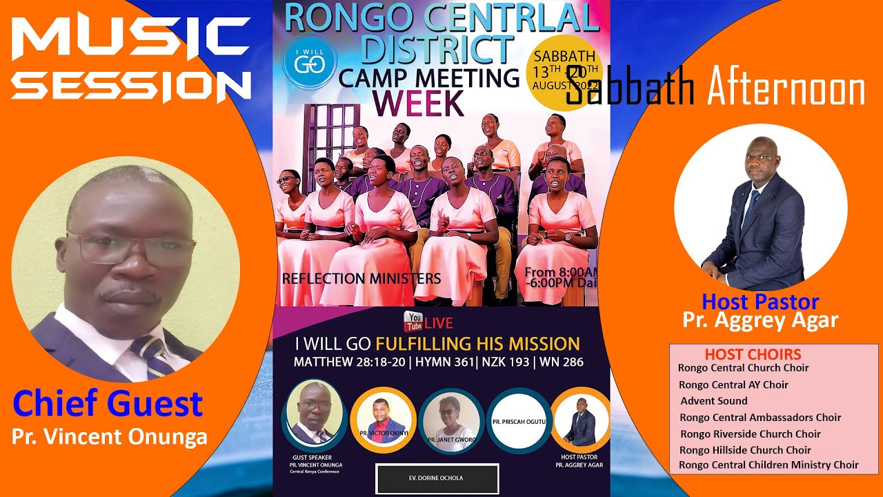SABBATH 20/8/2022 Afternoon Service - Song Service, Sermonette  || Rongo Central Camp Meeting