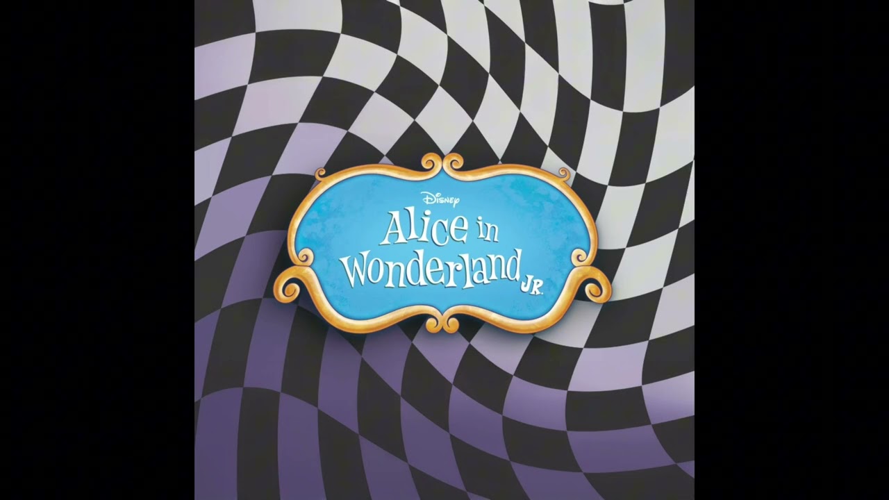Alice's Theme (Opening) Instrumentals - Alice in Wonderland Jr
