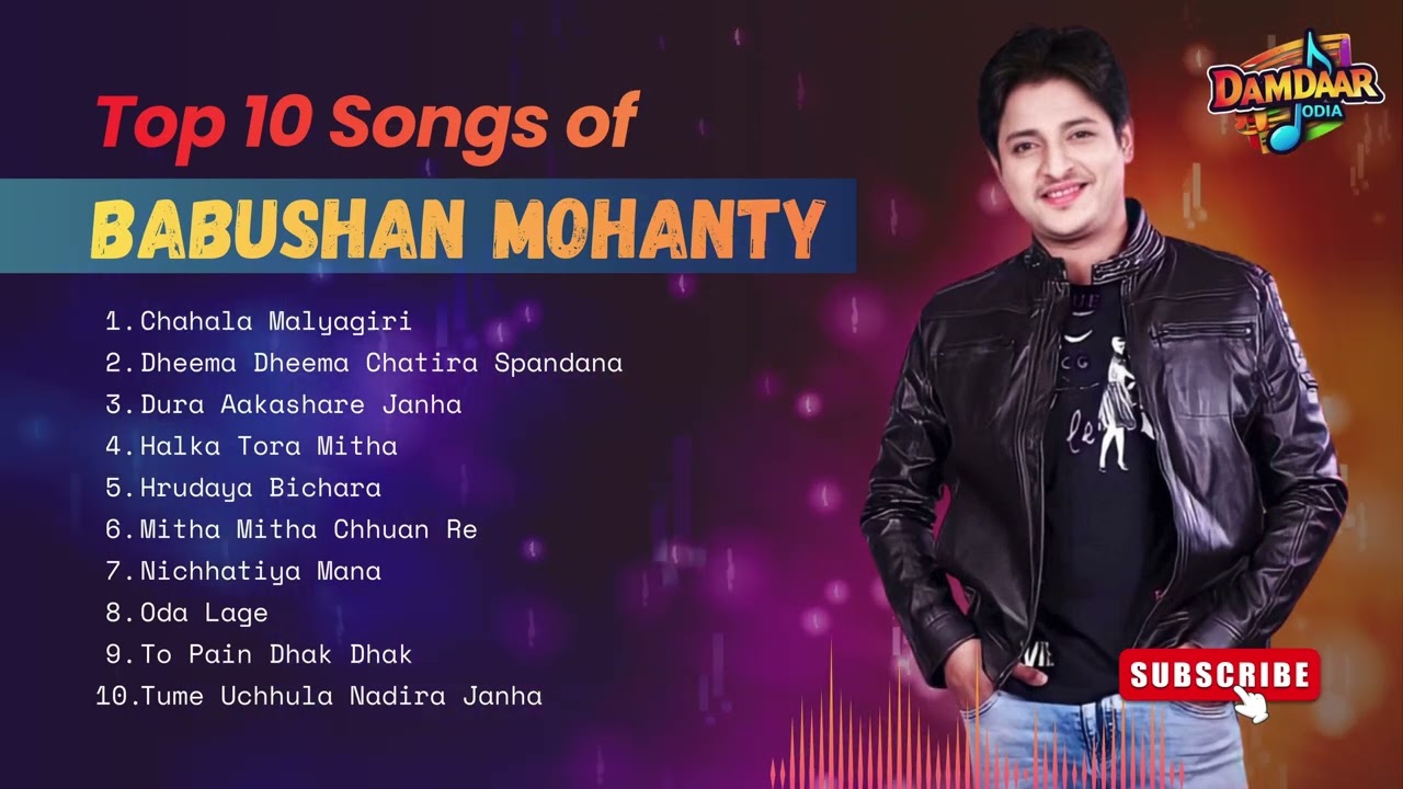 Top 10 Songs of Babushan Mohanty | Superhit Odia Songs | Odia Jukebox | Top  Best Songs | Part - 1