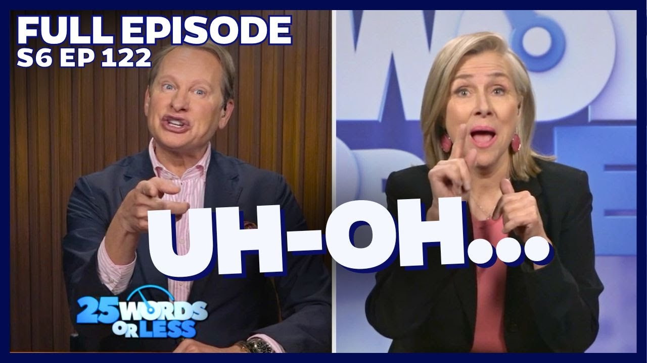 Their Game Is Coming Apart at the Seams!  | 25 Words or Less Game Show - Full Episode 122