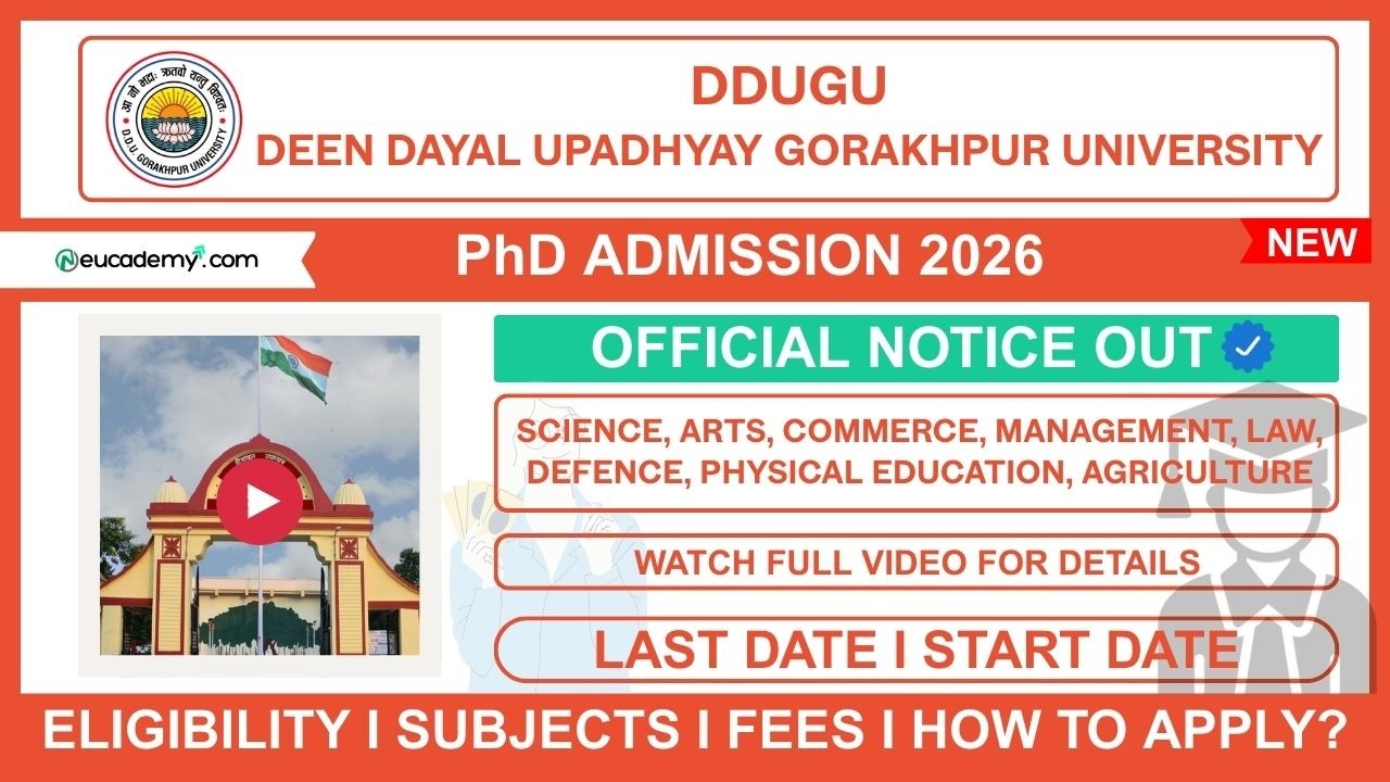 DDUGU PhD Admission 2026-27 Notification | Eligibility, Last Date, Subjects & Fees