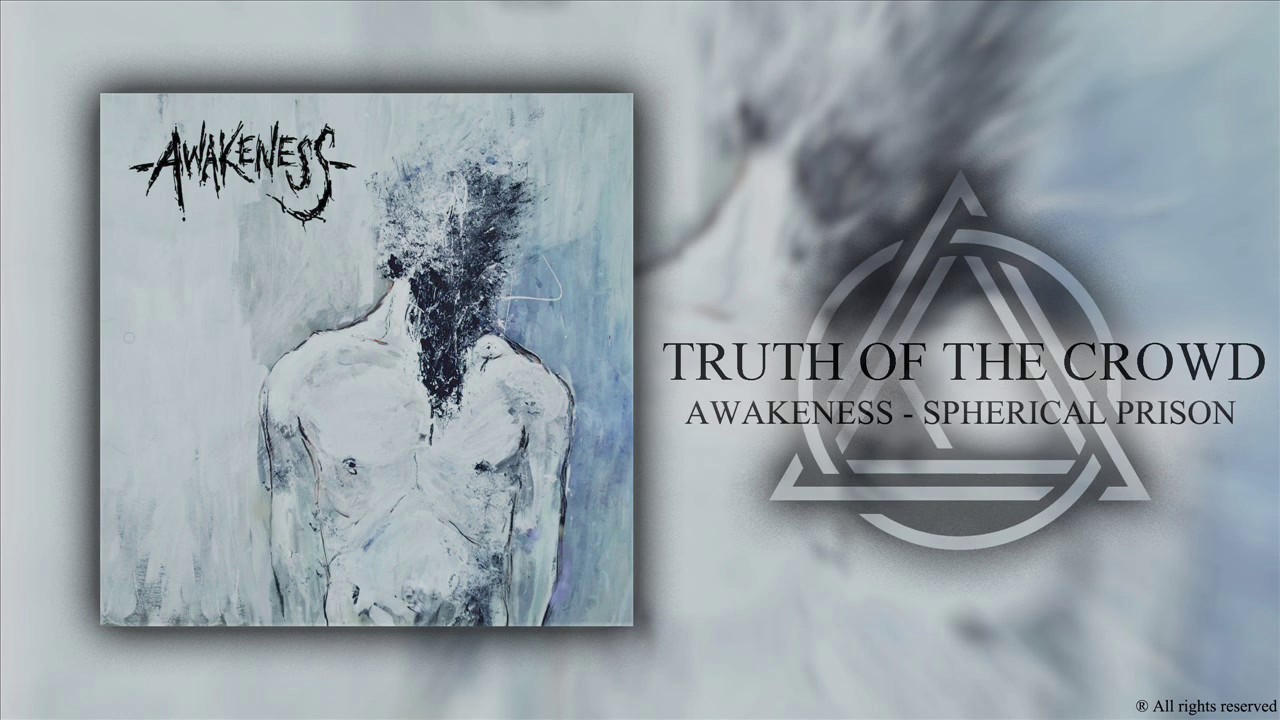 Awakeness - Truth of the Crowd (2019)