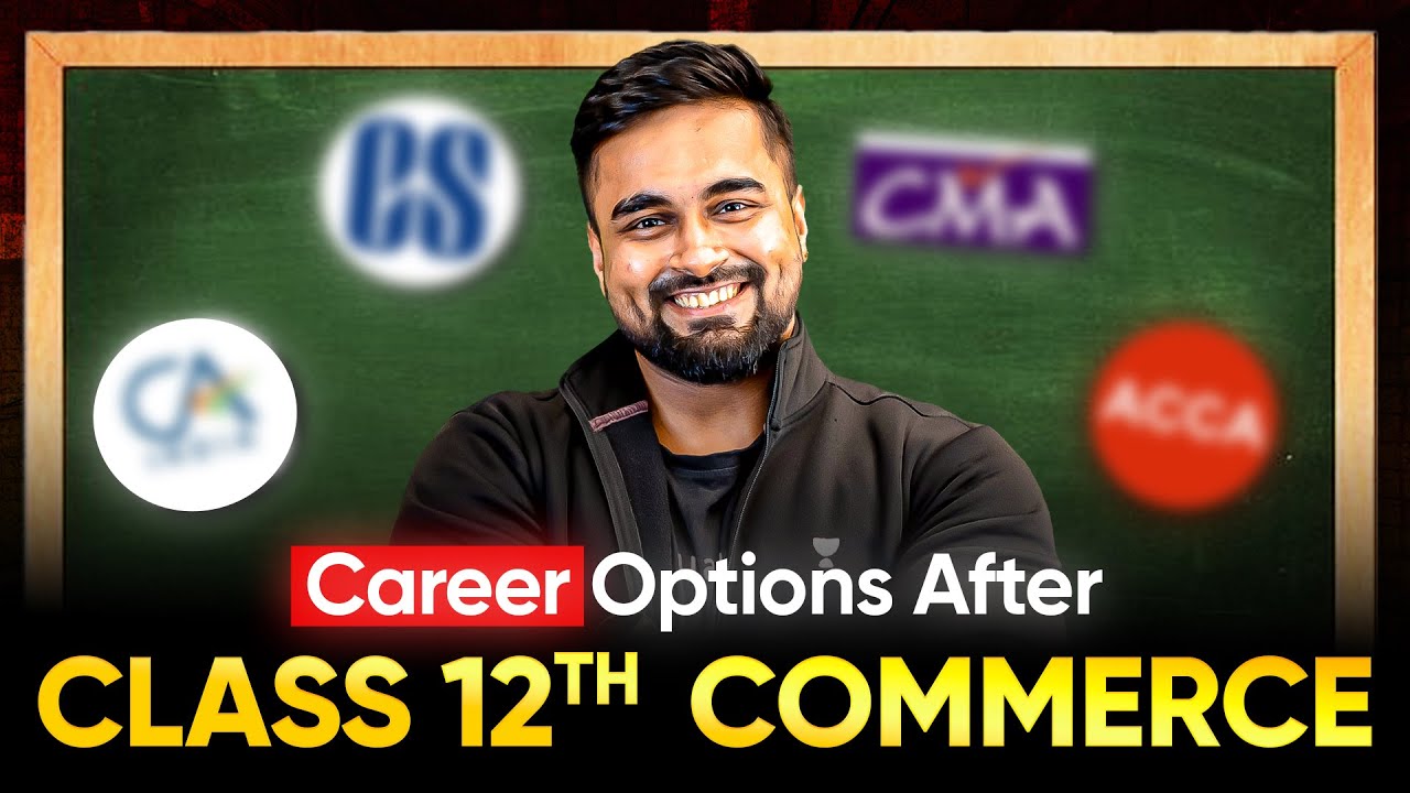What To Do After 12th Commerce? | Best Career Options | CA CS Shantam Gupta