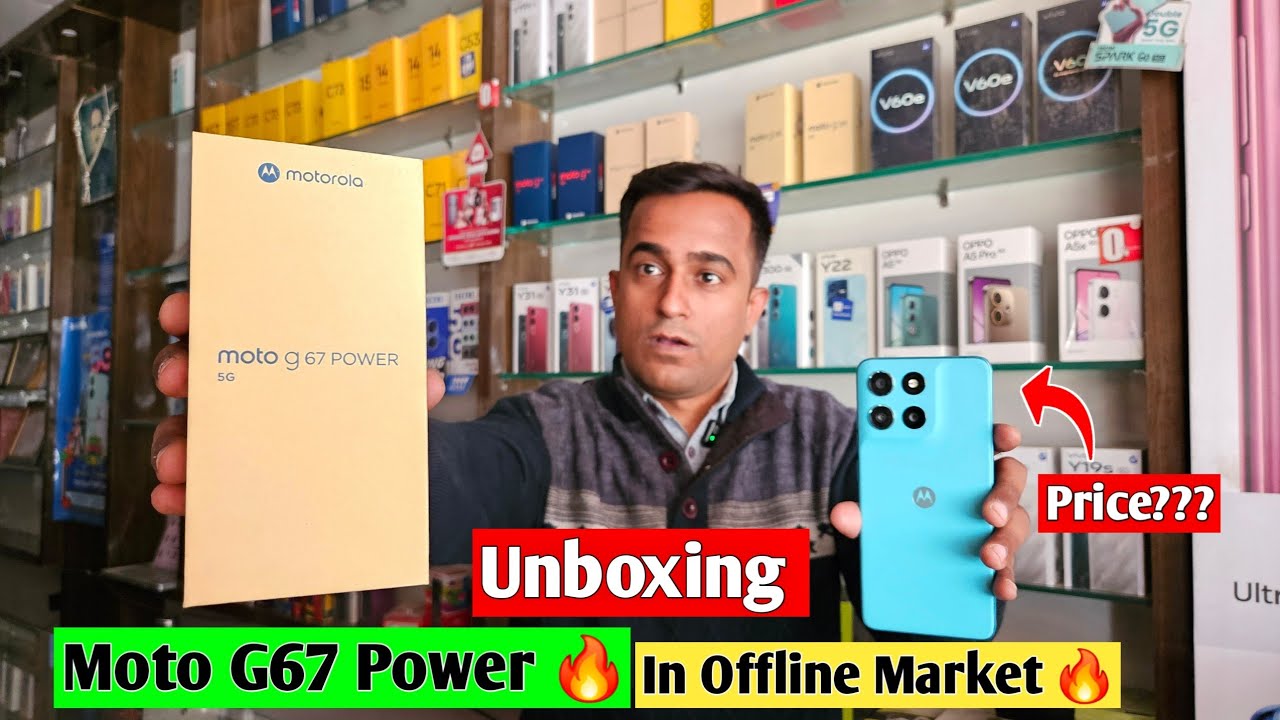 Motorola G67 Power 🔥| Unboxing | In Offline Market 🔥| Offline Price?? | Latest Motorola Phone |