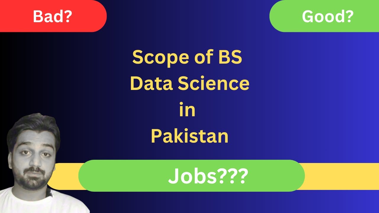 Scope of BS Data Science in Pakistan | Jobs after BS Data Science| Shahjahan Sarwar Official 