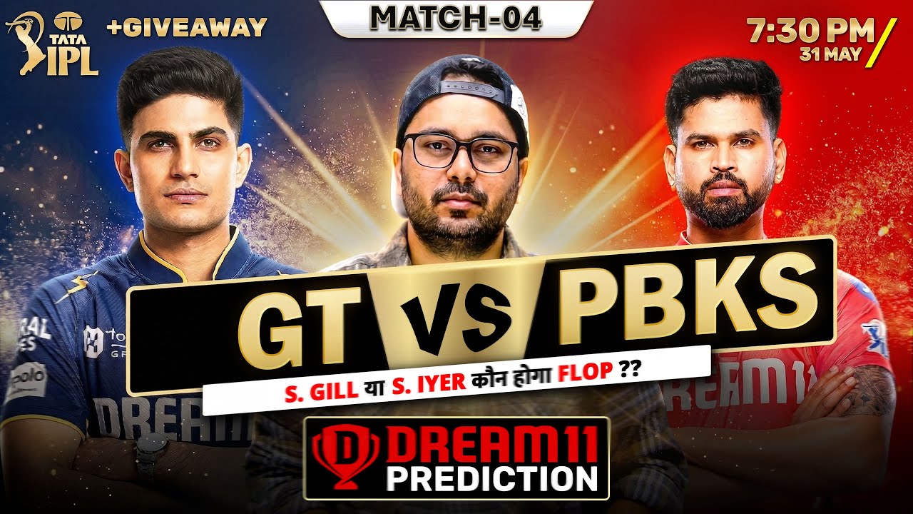 PUNJAB vs  GUJRAT | Fantasy Dream11 TEAM Prediction | Todays IPL 2026 Match -04  GT VS PBKS   GL
