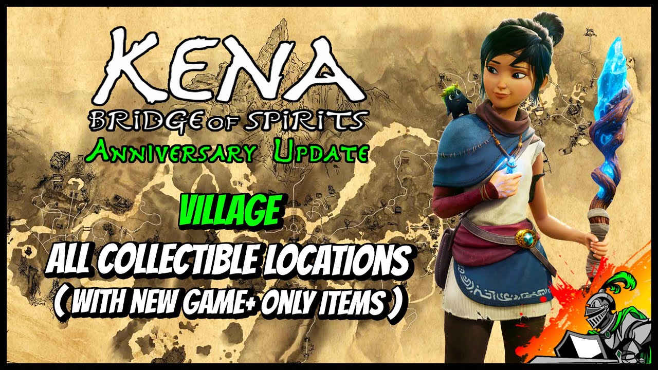 Village | All Collectible Locations | Kena - Bridge of Spirits (Anniversary Update)