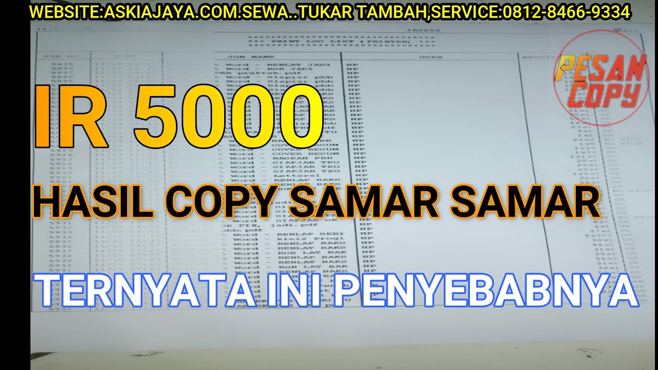 Ternyata ini yang membuat ir 5000 hasil copy samar samar dan belang