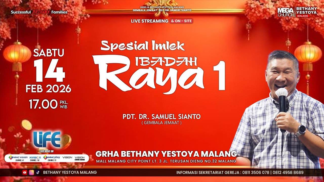 Ibadah Raya On-Site 1 (Tatap Muka) - Gereja Bethany Yestoya - 14 Feb 2026 - Pdt. Dr. Samuel Sianto