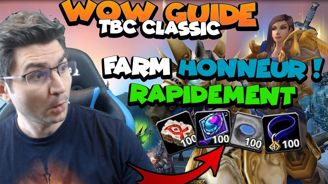 Wow TBC guide - Farm honneur rapidement Alliance