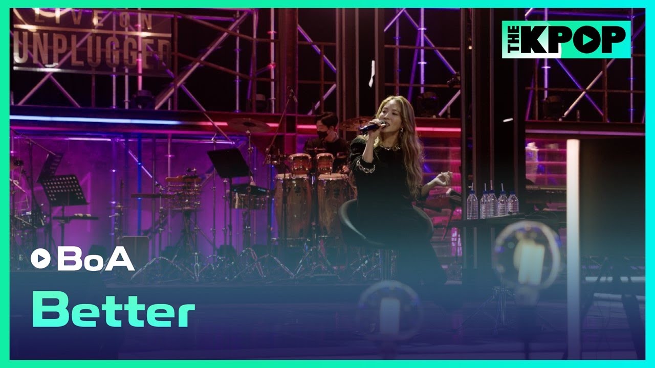 보아(BoA)-Betterㅣ라이브 온 언플러그드(LIVE ON UNPLUGGED) 보아(BoA)편 4K