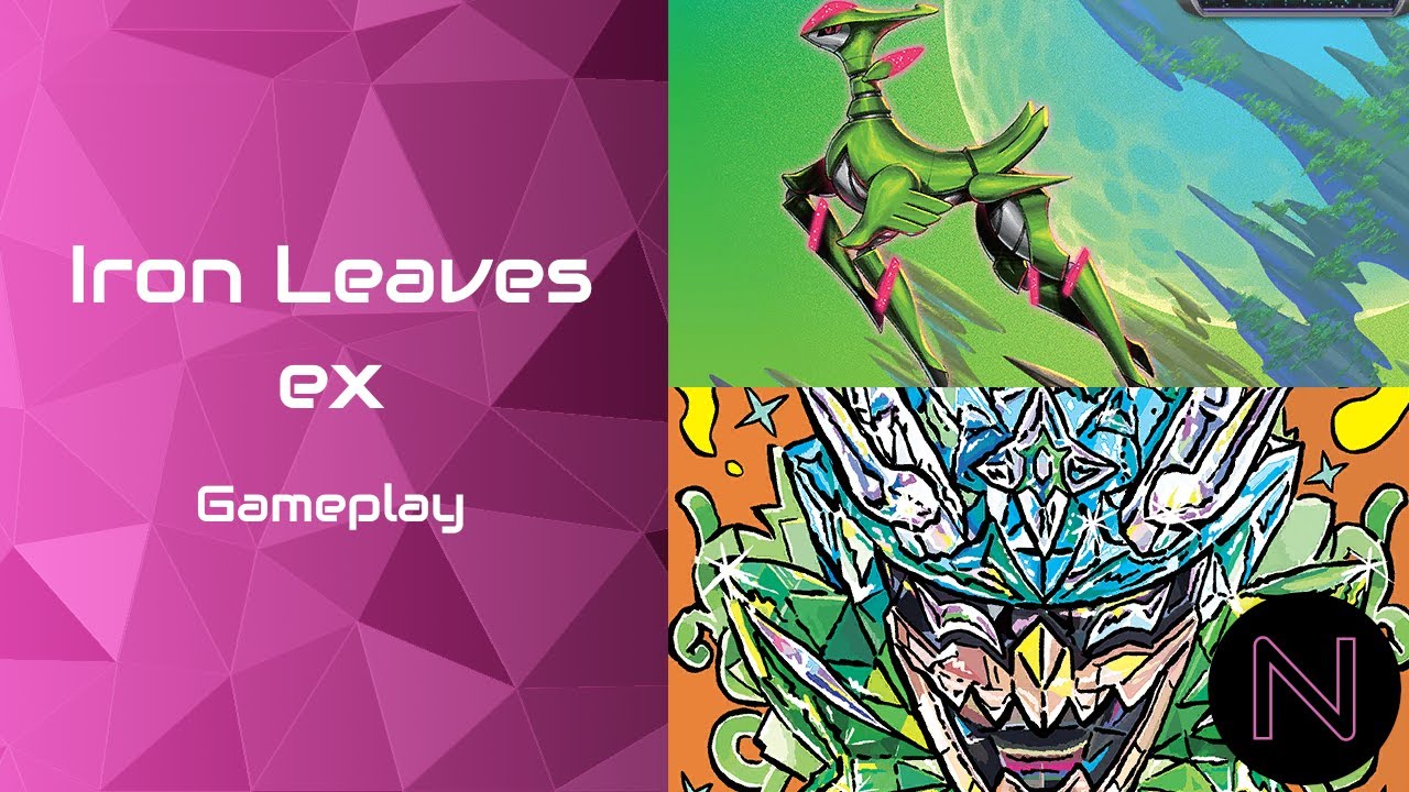 You Can't Trap Me! - Iron Leaves ex Gameplay