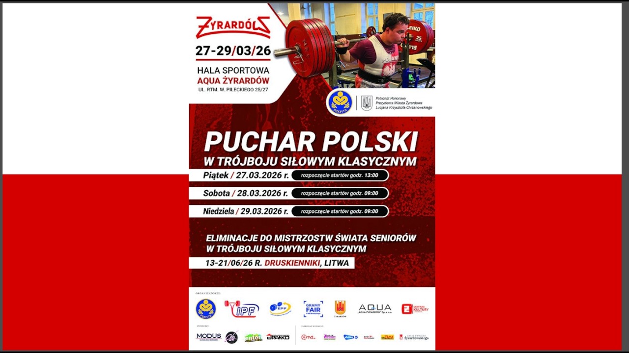 PUCHAR POLSKI W TR&Oacute;JBOJU SIŁOWYM KLASYCZNYM ŻYRARD&Oacute;W, 27.03.2026R