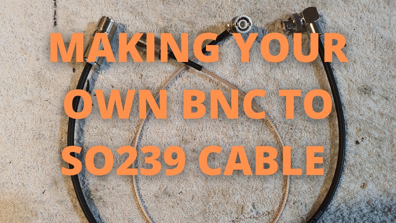 Making your own BNC to SO239 cable assembly for QRP Radios