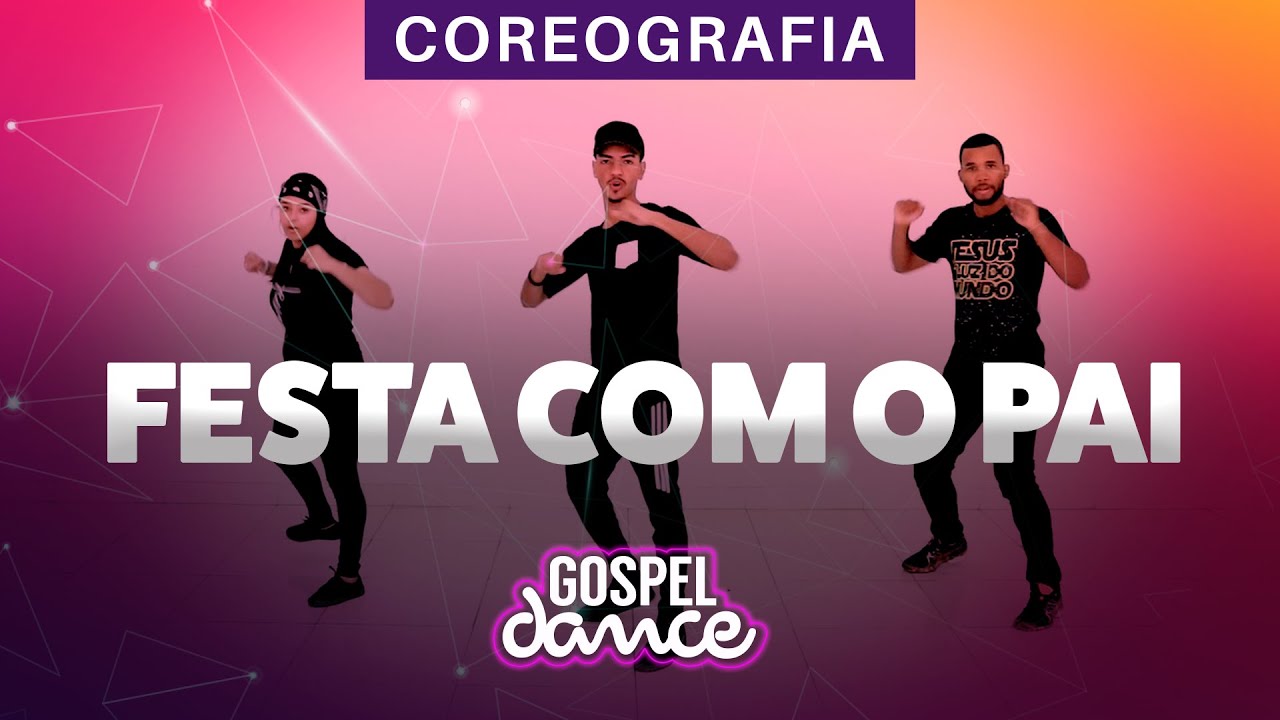 Gospel Dance - Festa com o Pai (REMIX) - DJ Roger Vale, Gabriel Barreto e Eduardo Vieira