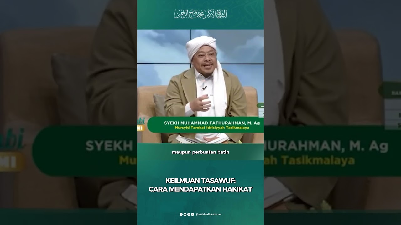 KEILMUAN TASAWUF: CARA MENDAPATKAN HAKIKAT