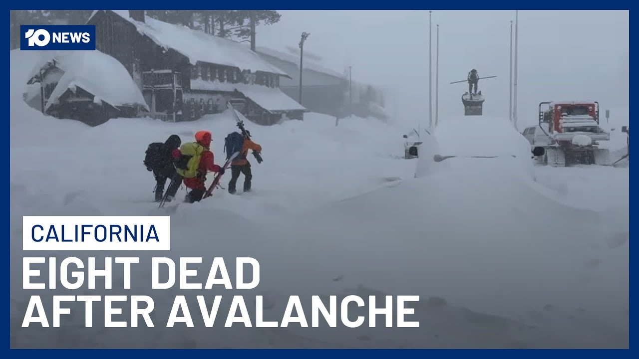 Eight Skiers Dead And One Remains Missing After California Avalanche | 10 News