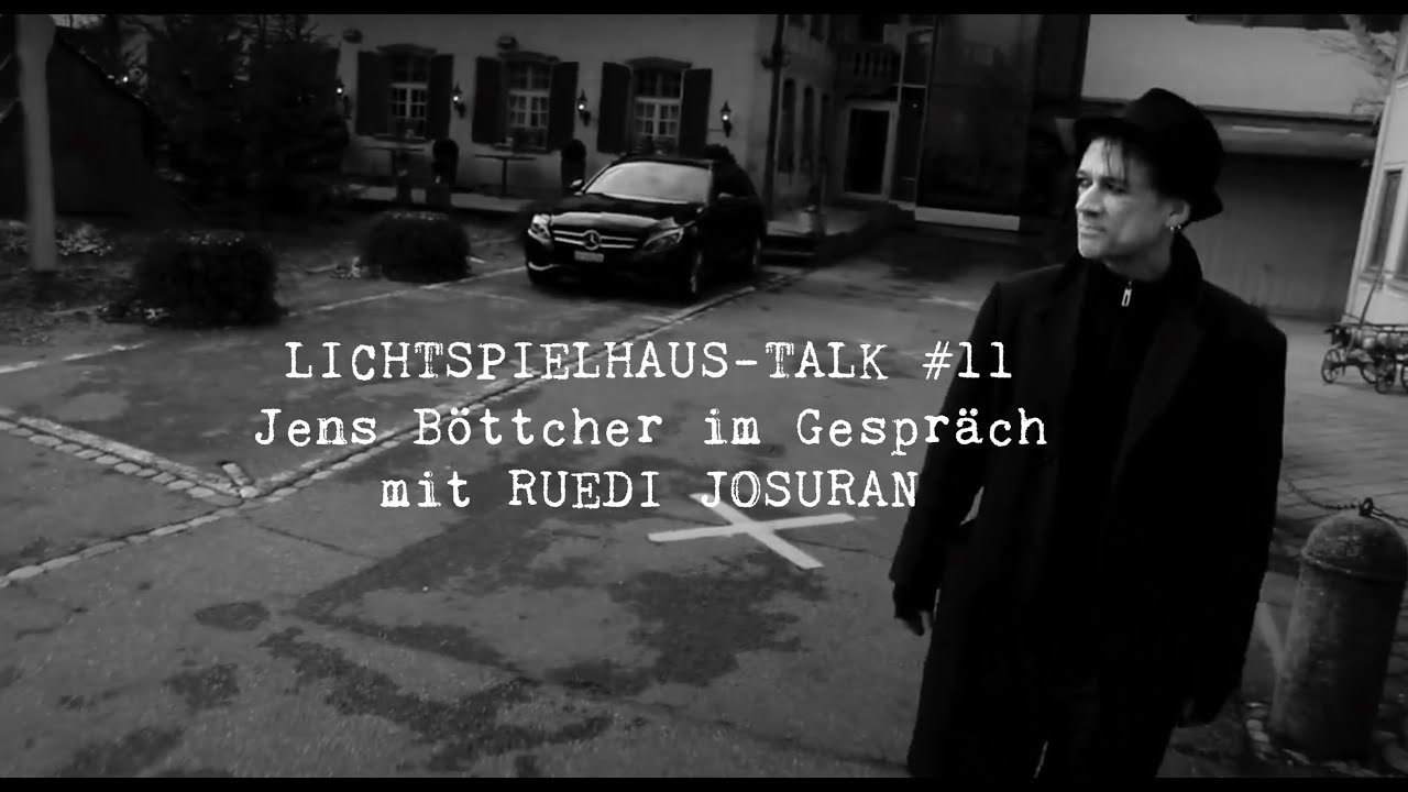LICHTSPIELHAUS-TALK #11 Jens Böttcher im Gespräch mit Ruedi Josuran