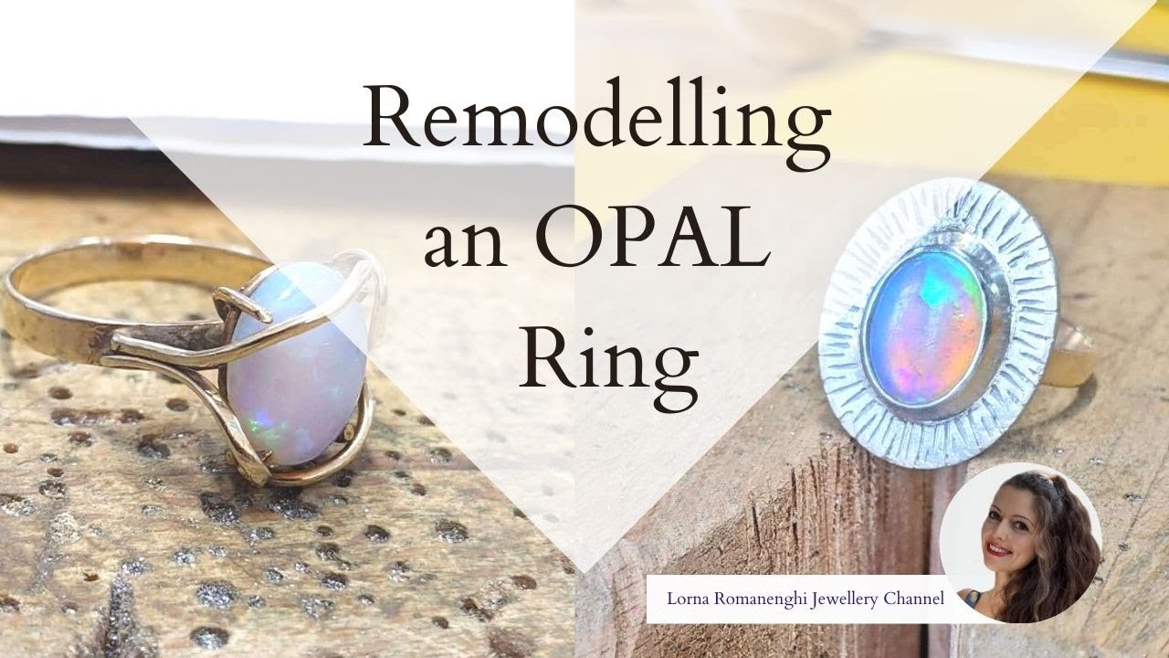 Remodelling an Opal Ring - Lorna Romanenghi Jewellery