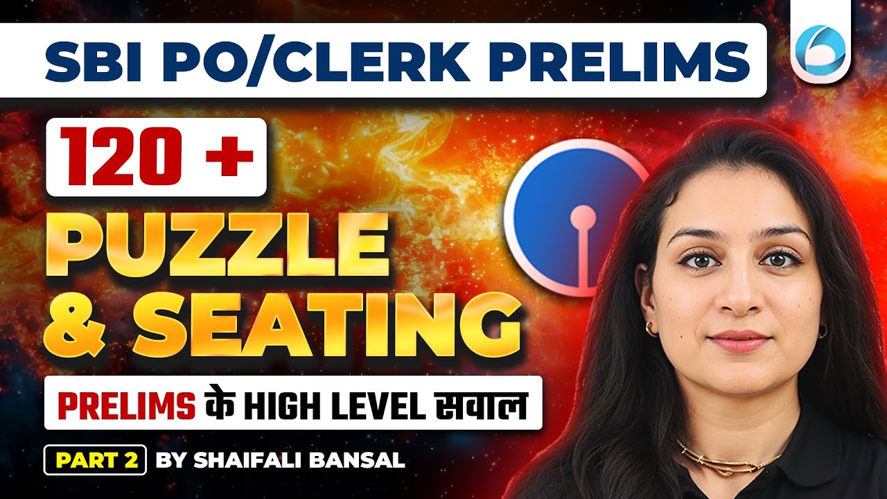 120+ Puzzles Marathon Class👉🏻 Part 2 | SBI PO Puzzle Prelims | SBI Clerk Puzzle Prelims | Reasoning