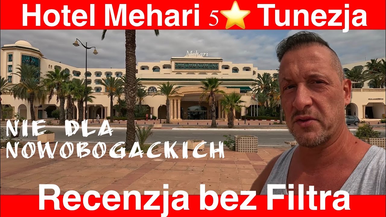 Hotel Mehari Tunezja - Szczerze bez Filtra