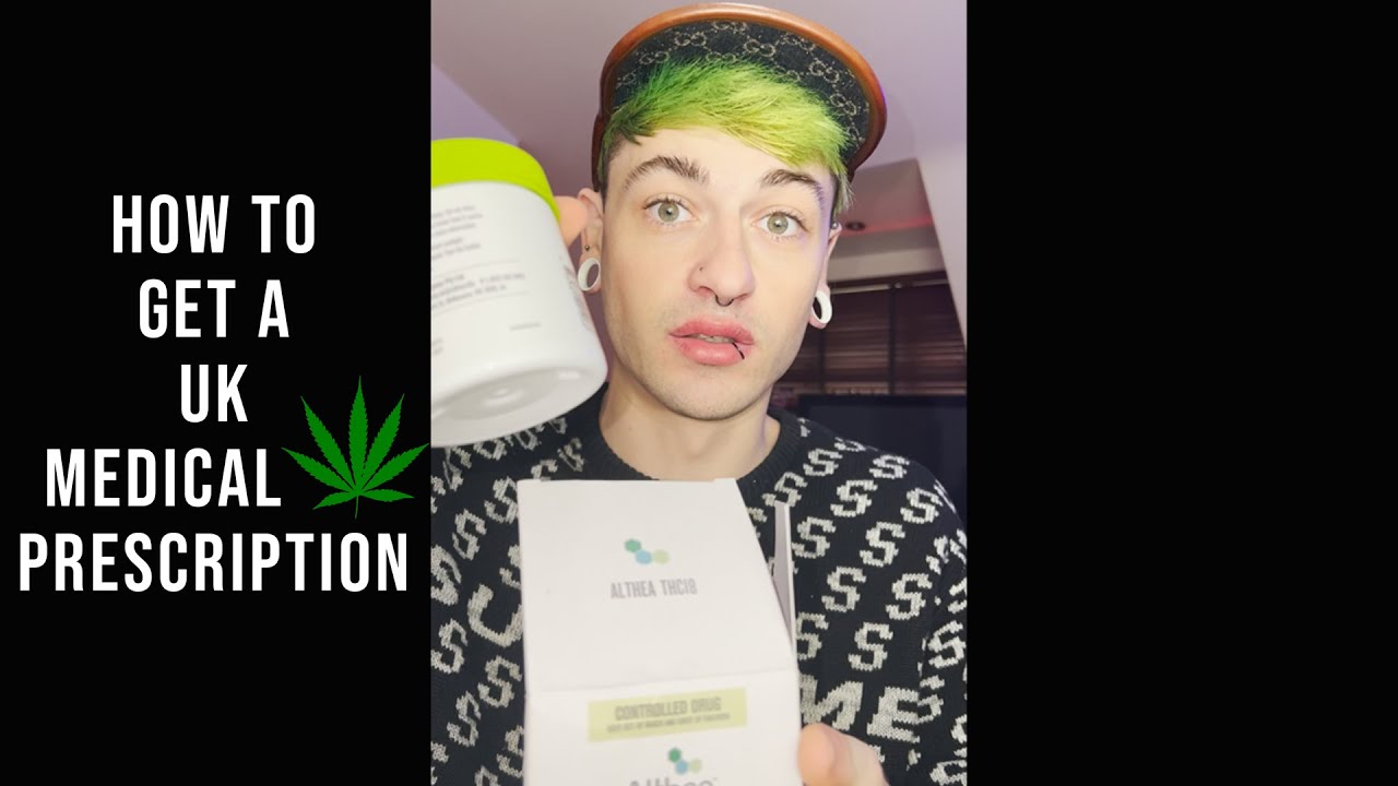 How To Get A UK Weed Prescription