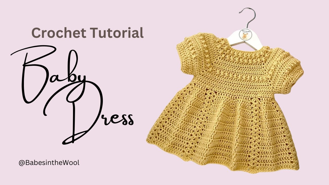 How to crochet a pretty baby dress | Beginner friendly | The Penny Dress