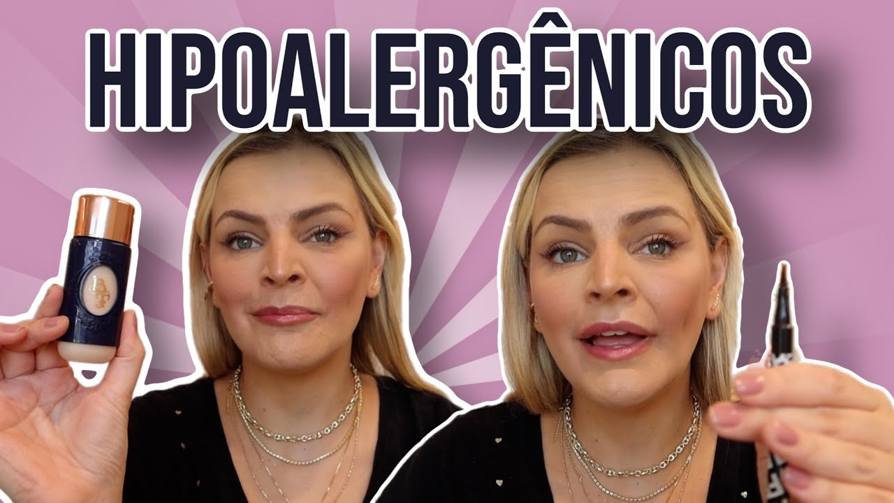 TOP 5 PRODUTOS DE MAQUIAGEM HIPOALERGÊNICOS