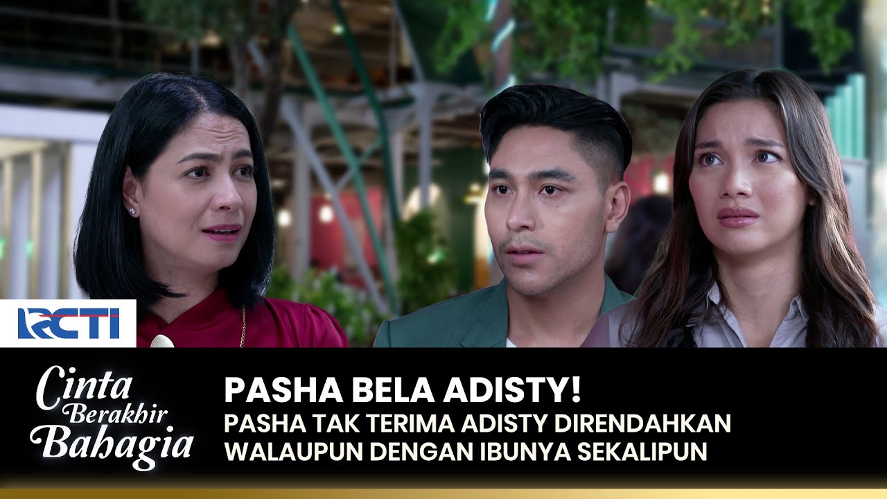 LINDUNGI PERASAAN ADISTY! Pasha Bela Adisty Di Depan Anjani | CINTA BERAKHIR BAHAGIA | Eps.52 (1/3)