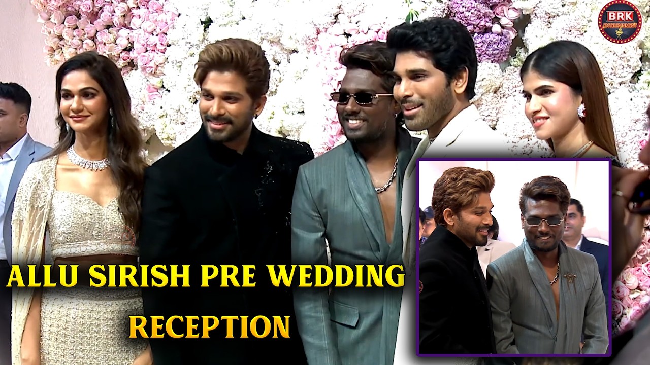 Allu Arjun & Atlee Visuals @ Allu Sirish & Nayanika Pre-Wedding Reception