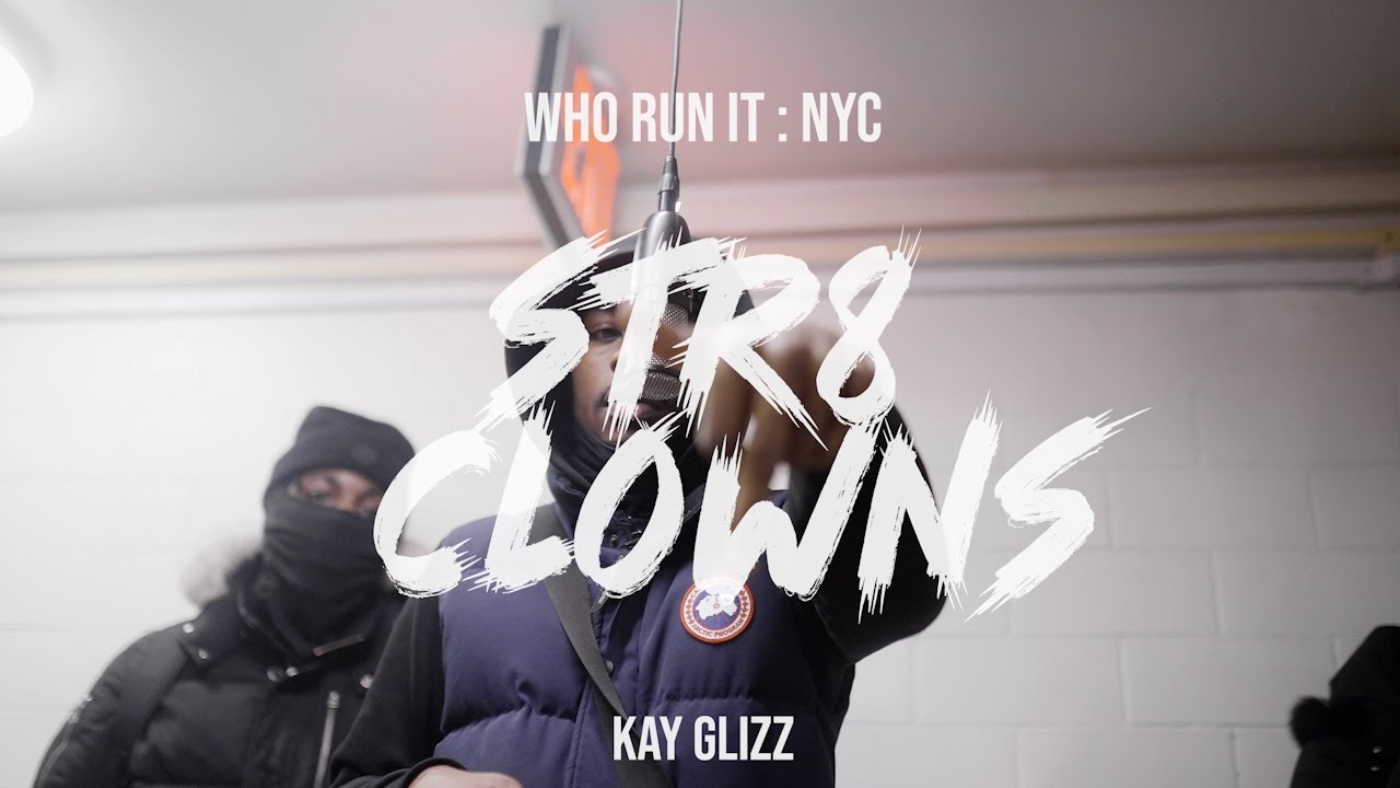 Kay Glizz - Str8 Clowns (WhoRunItNYC Performance)