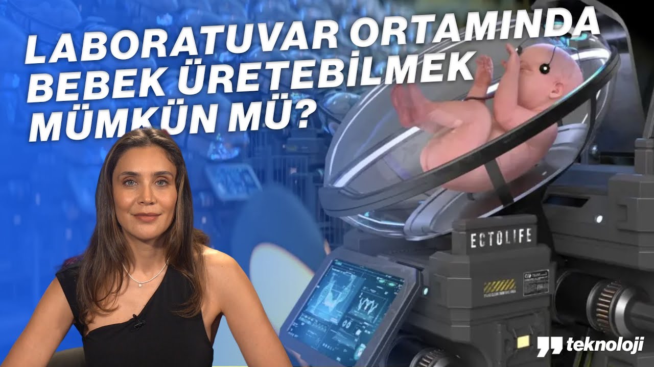 LABORATUVAR ORTAMINDA BEBEK ÜRETEBİLMEK MÜMKÜN MÜ?