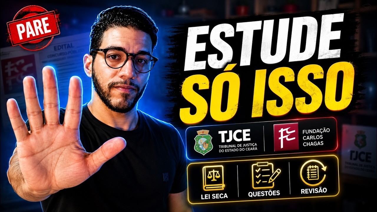 TJ CE 2026: O M&Iacute;NIMO que voc&ecirc; precisa estudar para Passar