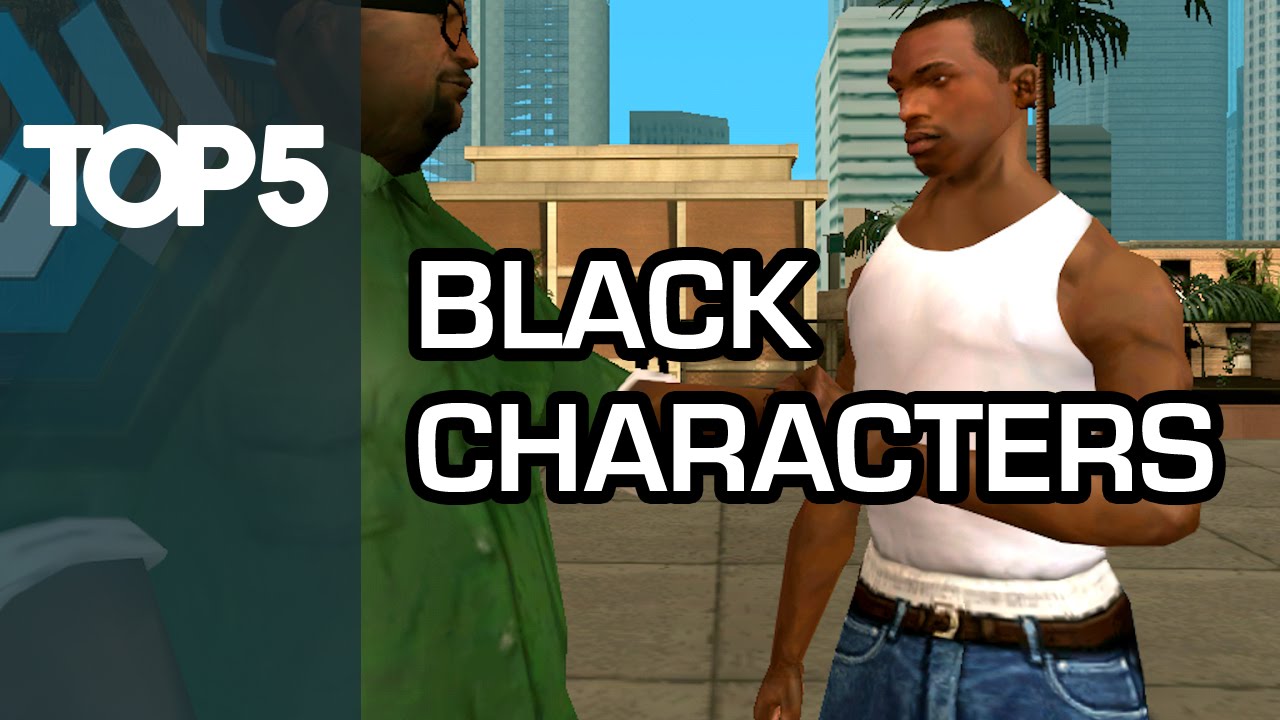 Top 5 - Best black characters in gaming