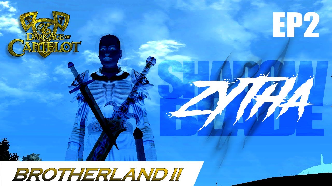 Daoc 2021 Brotherland 2 - Zytha Solo RVR SB EP2