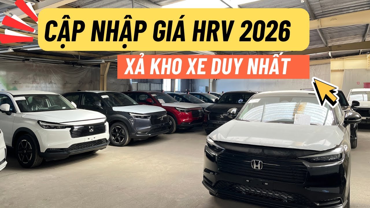 Cập nhập giá HONDA-HRV | Năm mới 2026 - Xả kho duy nhất một xe + Giảm giá sâu
