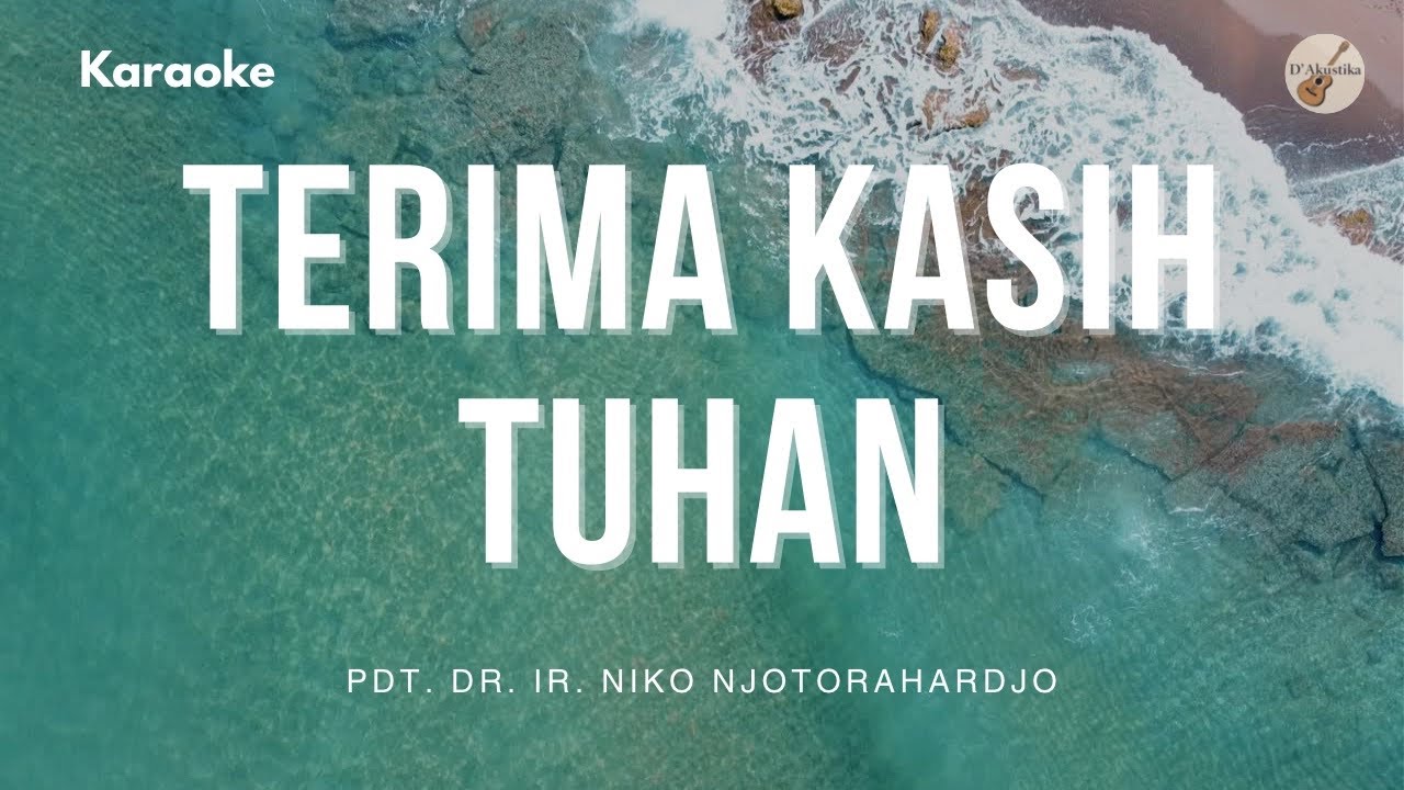 Terima Kasih Tuhan - Akustik Karaoke - No Vocal (Key G)