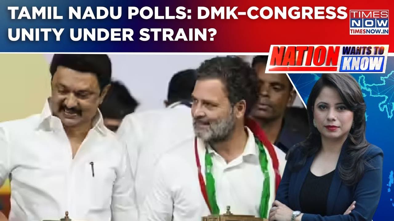 Tamil Nadu Polls: TVK Disrupting TN Poll Matrix? DMK&ndash;Cong Unity Under Strain? Nation Wants To Know